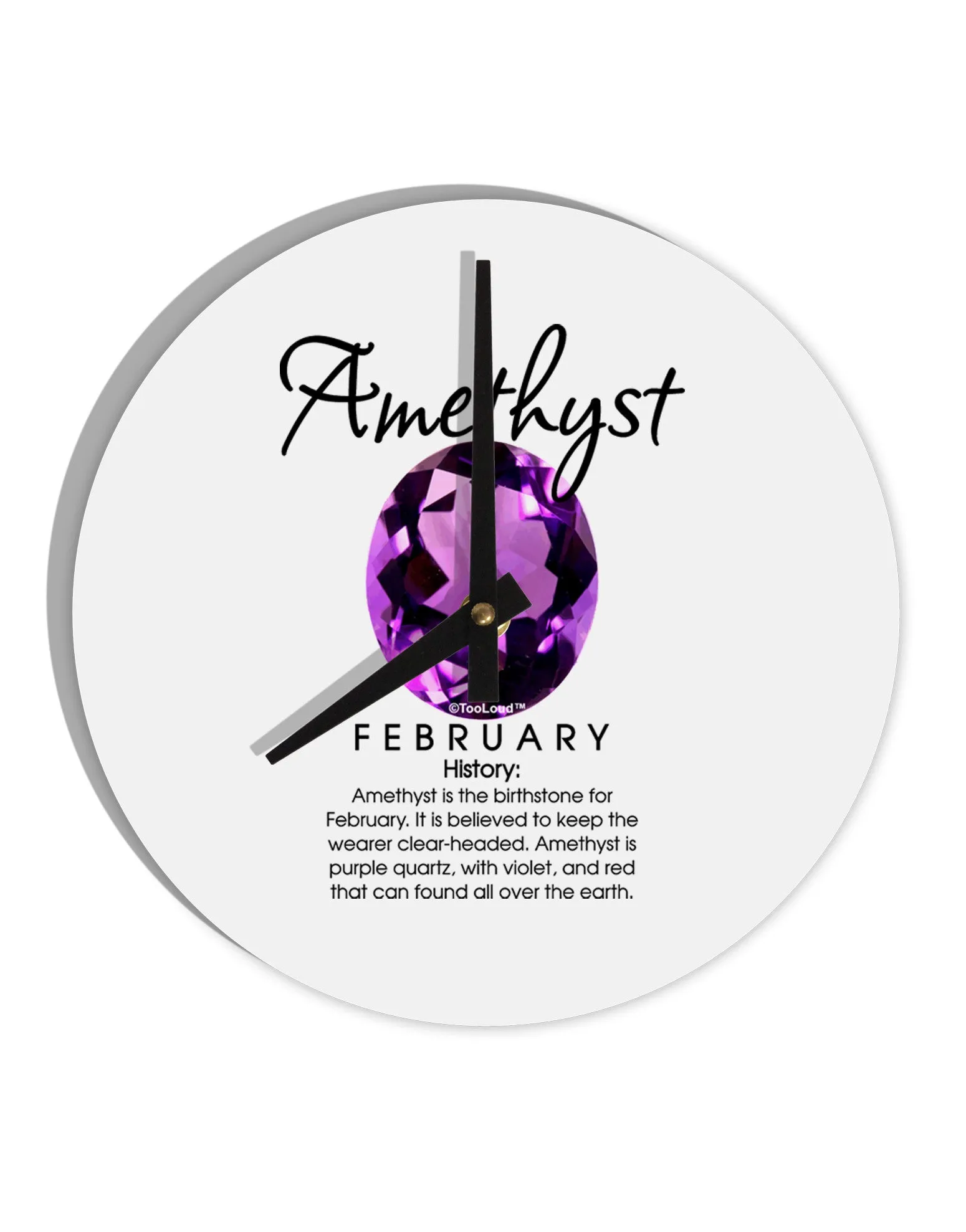 Birthstone Amethyst 10 InchRound Wall Clock  by TooLoud